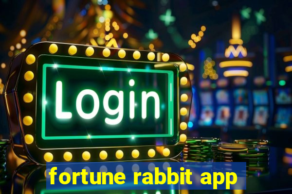 fortune rabbit app